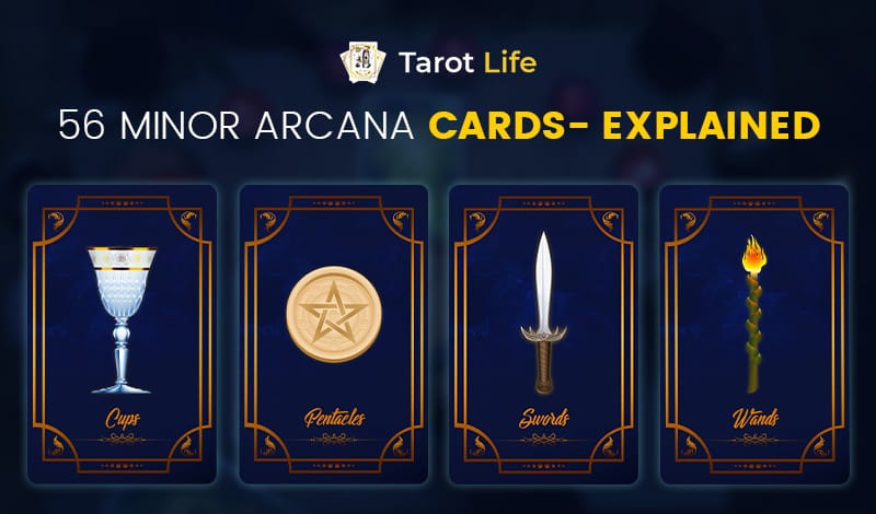 All About Minor Arcana Tarot Card and Their Meaning