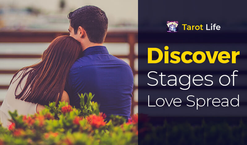 Discover Stages of Love Spread