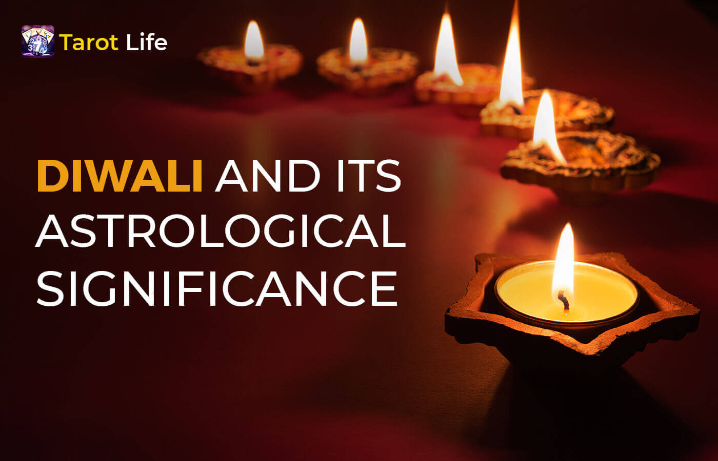 Astrological Significance of Diwali 2021
