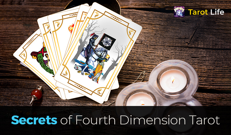 Secrets of Fourth Dimension Tarot