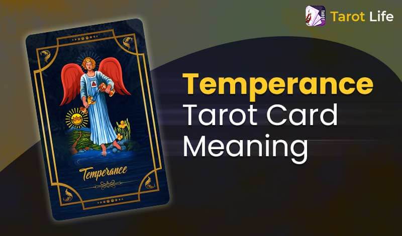 Temperance Tarot Card Meaning â€“ Upright And Reversed