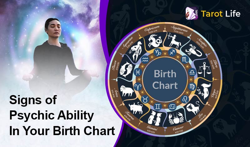 Signs of Psychic Ability In Your Birth Chart